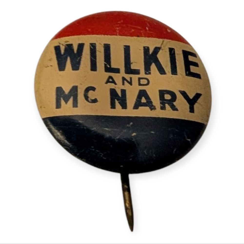 1940s Vintage Willkie and McNary Campaign Button
